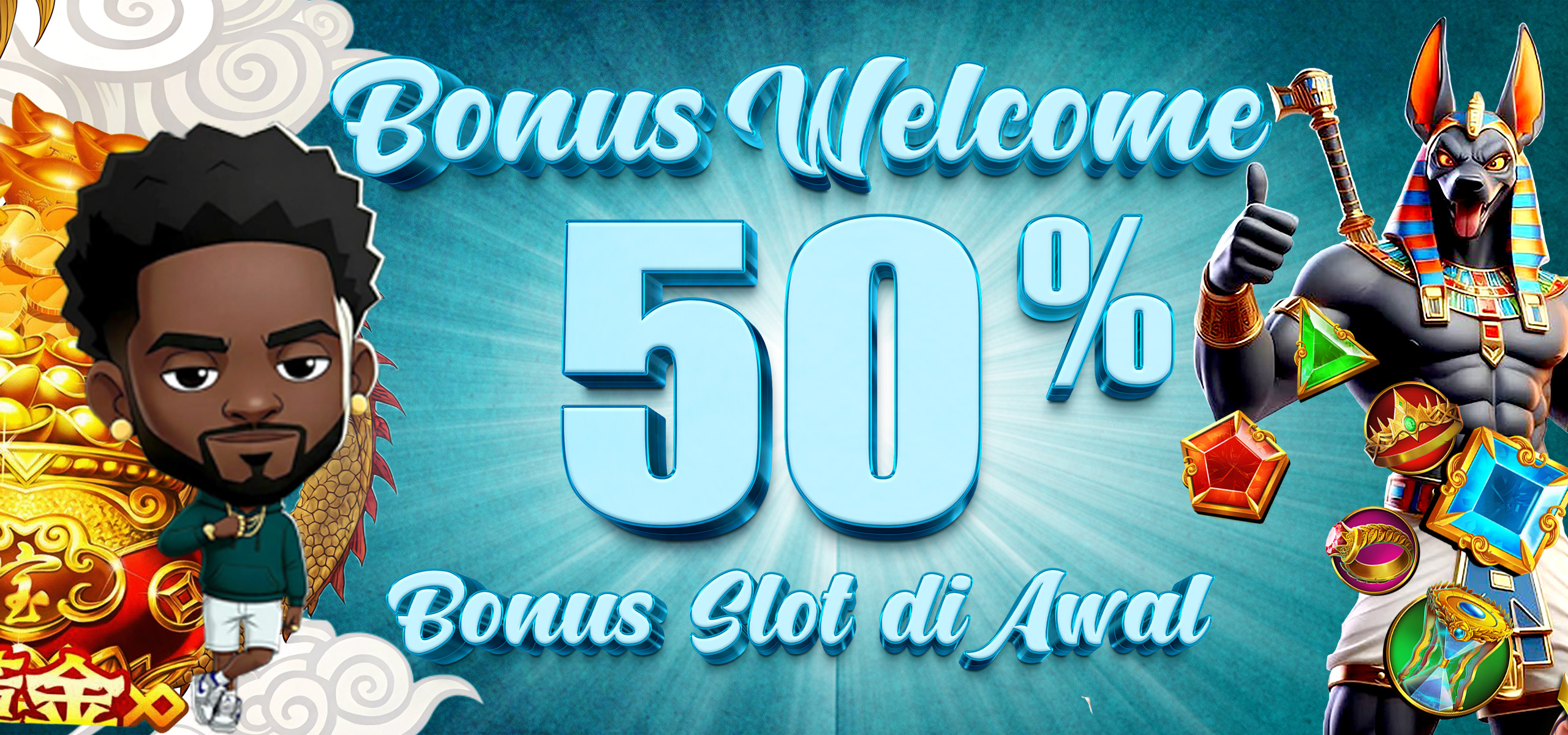 WELCOME BONUS +50%