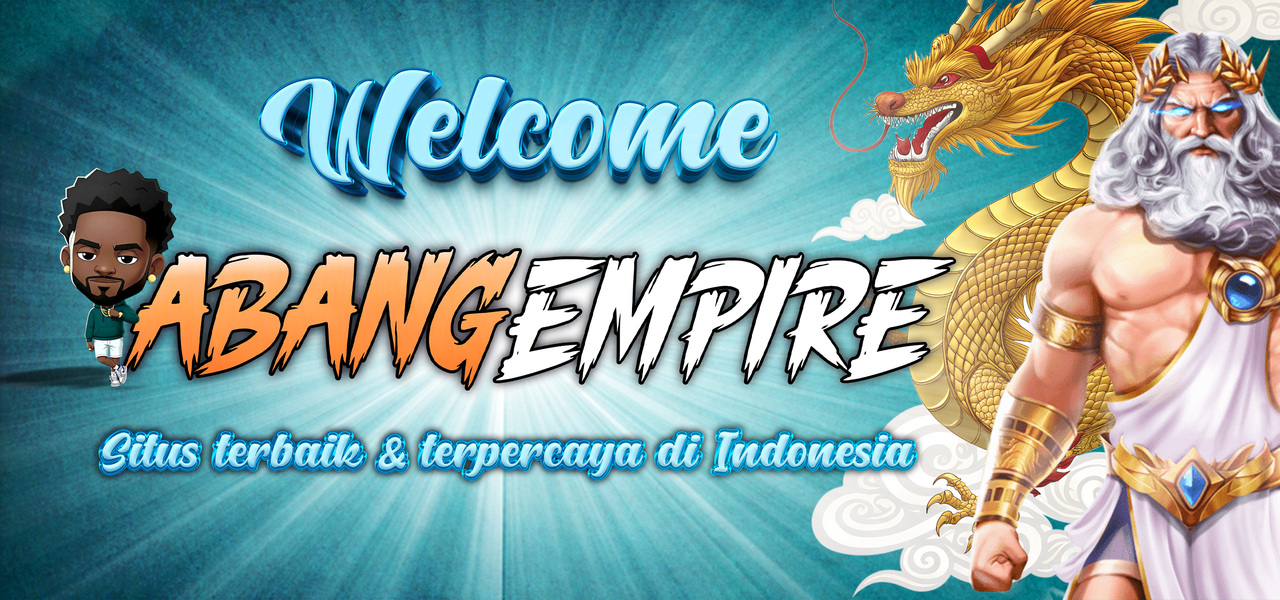 WELCOME TO ABANG EMPIRE